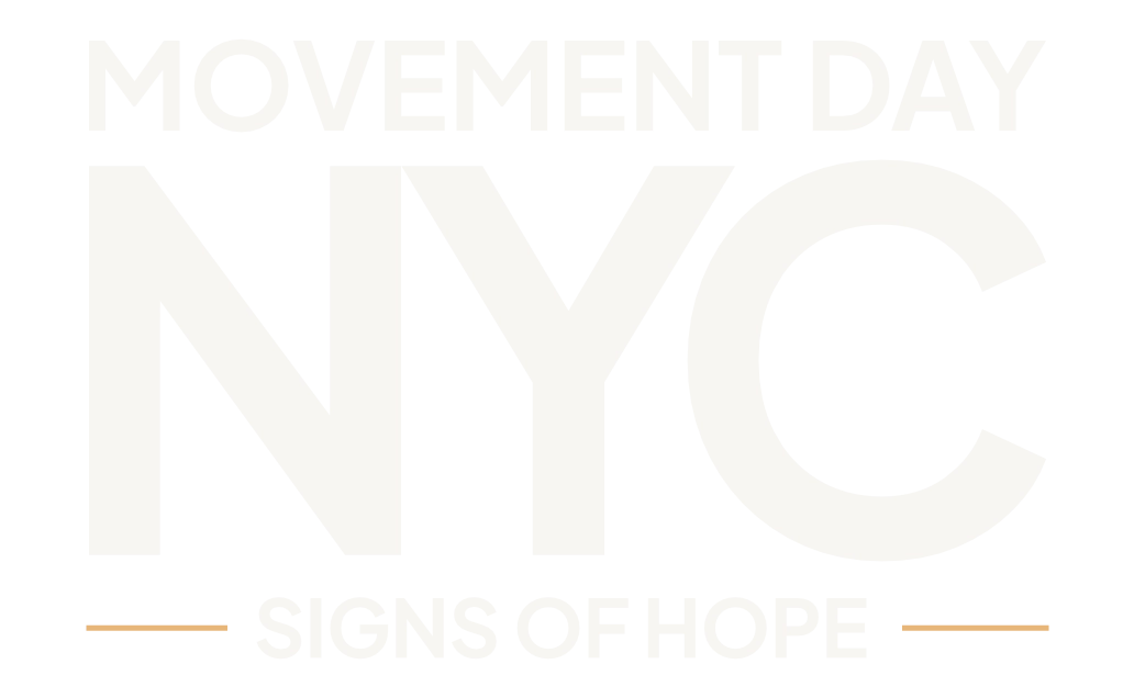 Movement Day NYC Signs of Hope
